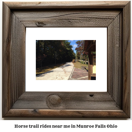 horse trail rides near me in Munroe Falls, Ohio